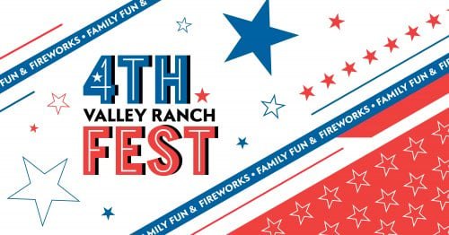 Valley Ranch 4th Fest