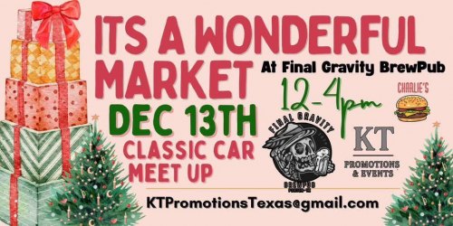 It's A Wonderful Market at Final Gravity BrewPub