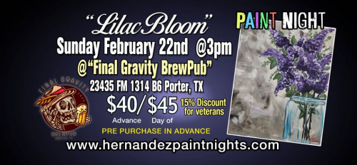 Lilac Bloom Paint Night @Final Gravity w/ Chris Hernandez