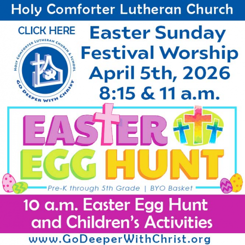 Holy Comforter Lutheran Church Easter Sunday Services and Egg Hunt