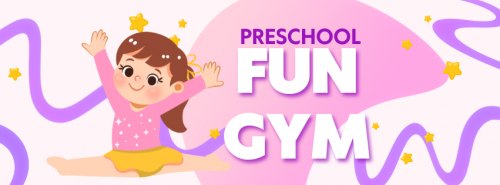 Preschool Fun Gym at Rowland Ballard Kingwood